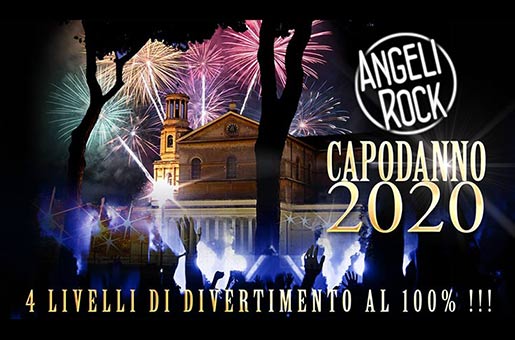 Capodanno Angeli Rock Roma