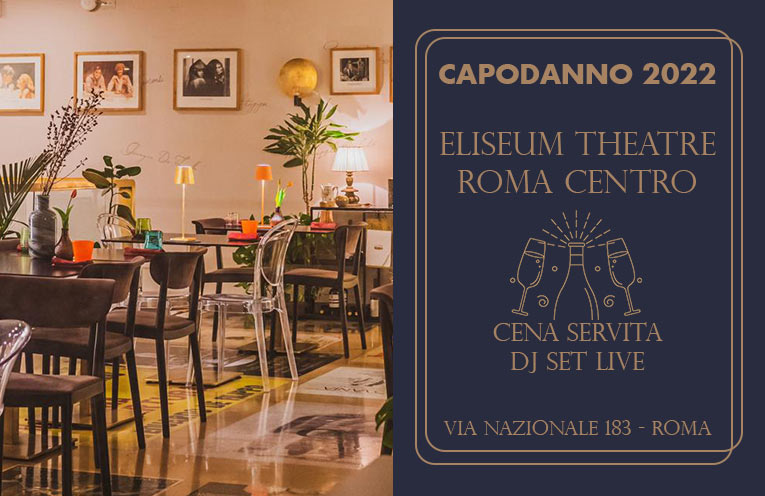 Capodanno Eliseum Restaurant Roma Centro